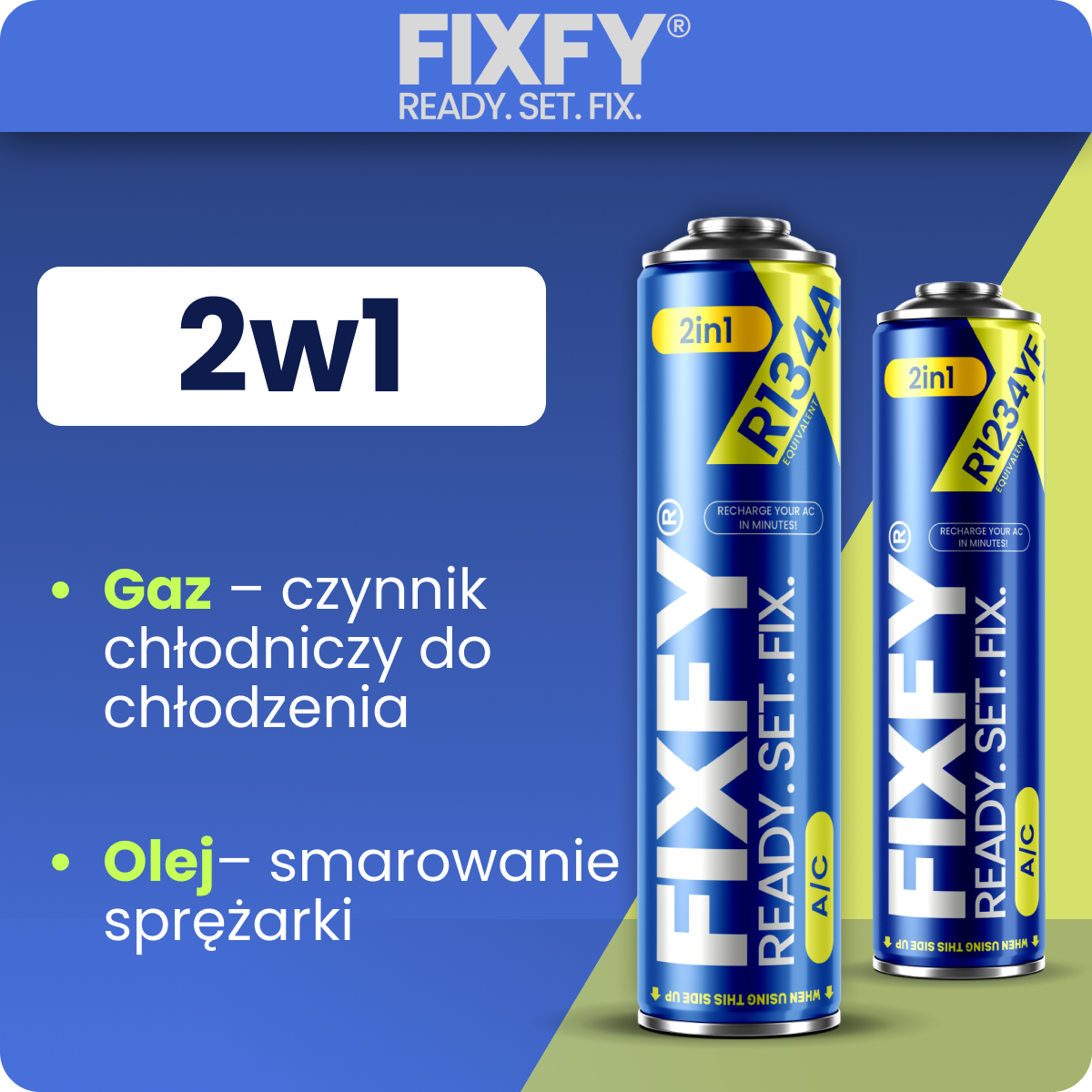 FIXFY 2w1 z czynnikiem typu R134a/R1234yf